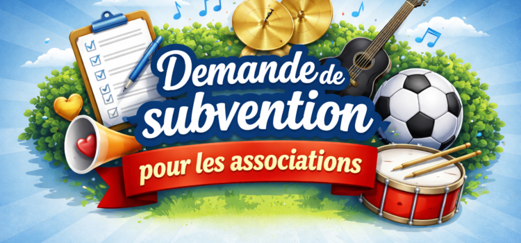 Demande de subvention pour les associations
