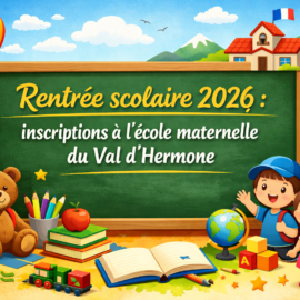 Inscriptions à l&rsquo;école maternelle du val d&rsquo;Hermone