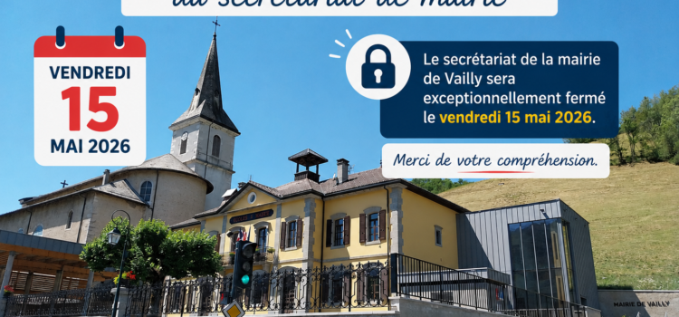 Fermeture exceptionnelle du secrétariat de mairie Fermeture exceptionnelle du secrétariat de mairie