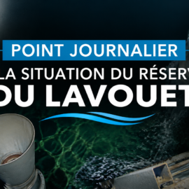 POINT JOURNALIER – SITUATION DU RÉSERVOIR DU LAVOUET